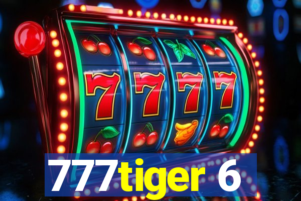 777tiger 6